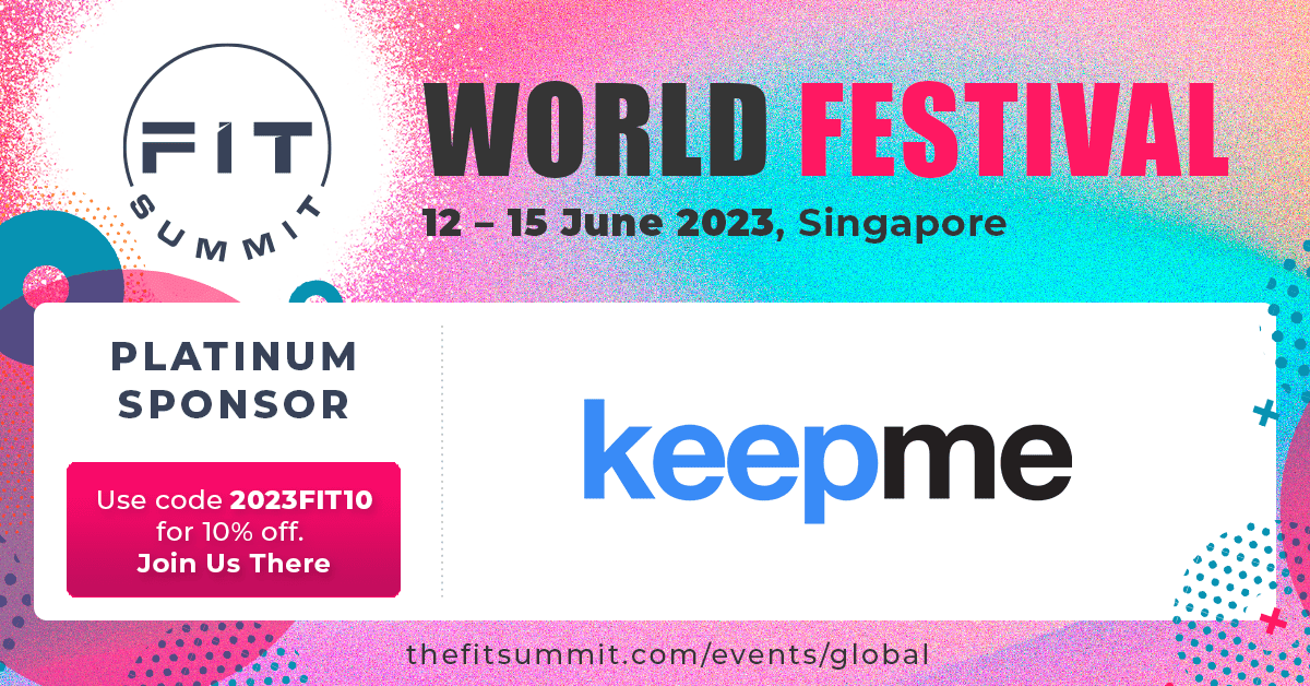 Keepme Platinum Sponsor of Fit Summit Singapore