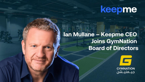 Keepme CEO, Ian Mullane Appointed as Board member of GymNation