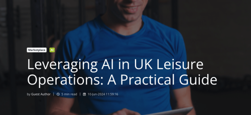 Gladstone: Leveraging AI in UK Leisure Operations: A Practical Guide